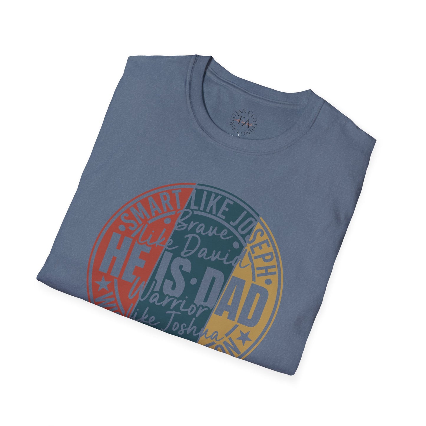 Faith Inspired Smart Like Dad Unisex Softstyle T-Shirt, Gifts for Father's Day, Casual Wear, Birthday Shirt, Dad Life Tee