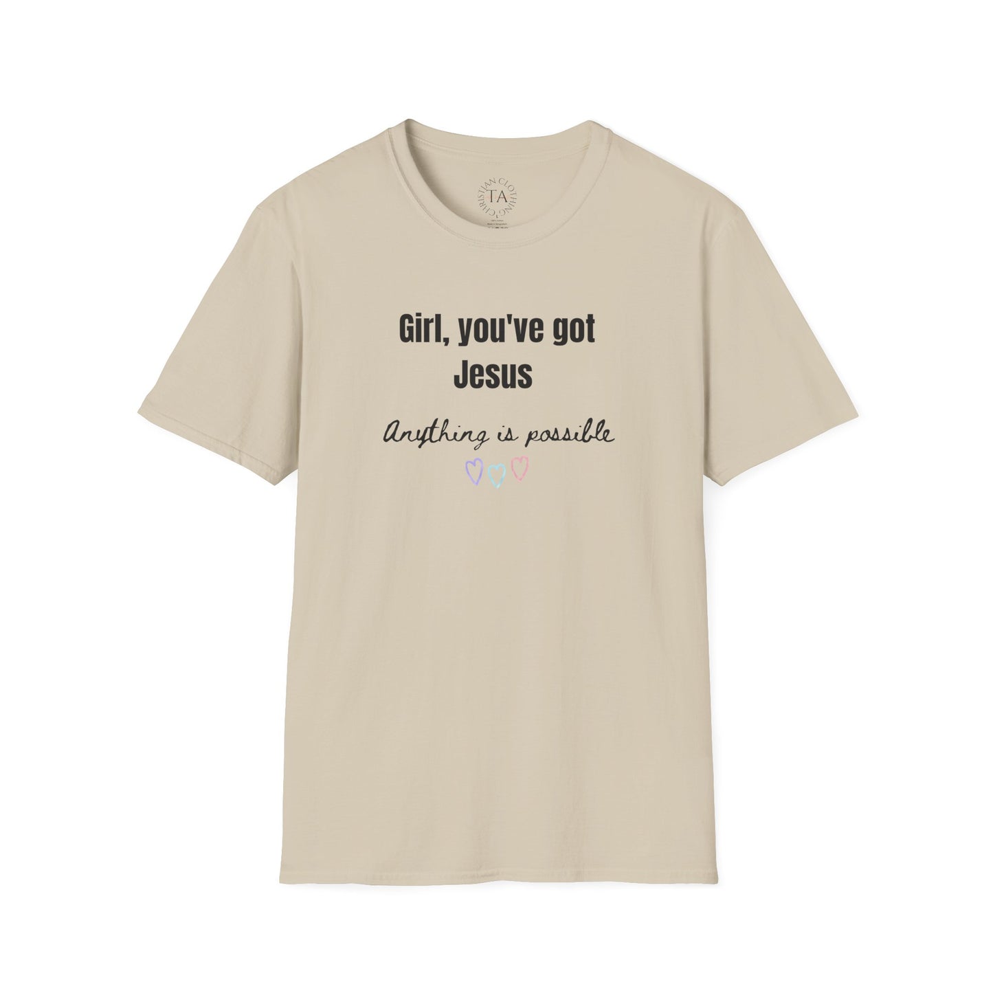 Faith Inspired Jesus T-Shirt Girl, You've got Jesus