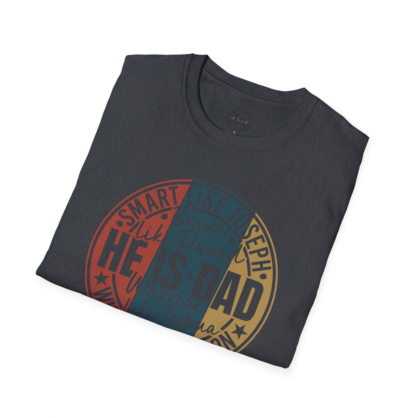 Faith Inspired Smart Like Dad Unisex Softstyle T-Shirt, Gifts for Father's Day, Casual Wear, Birthday Shirt, Dad Life Tee