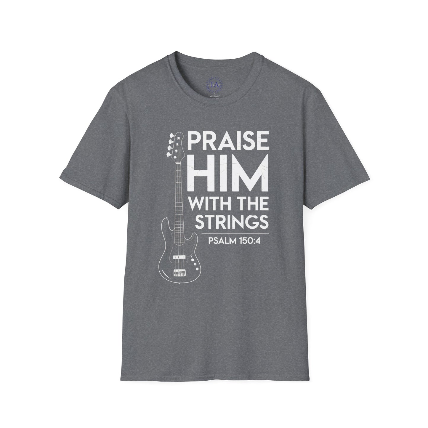Faith Inspired Guitar T-Shirt - Praise Hime With The Strings - Psalm 150:4