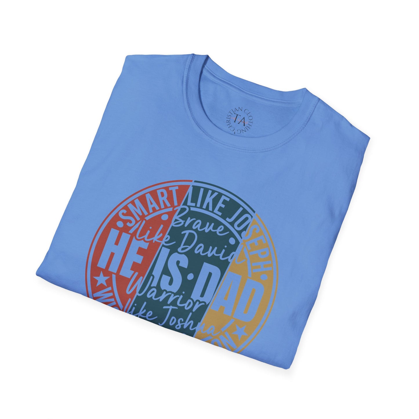 Faith Inspired Smart Like Dad Unisex Softstyle T-Shirt, Gifts for Father's Day, Casual Wear, Birthday Shirt, Dad Life Tee