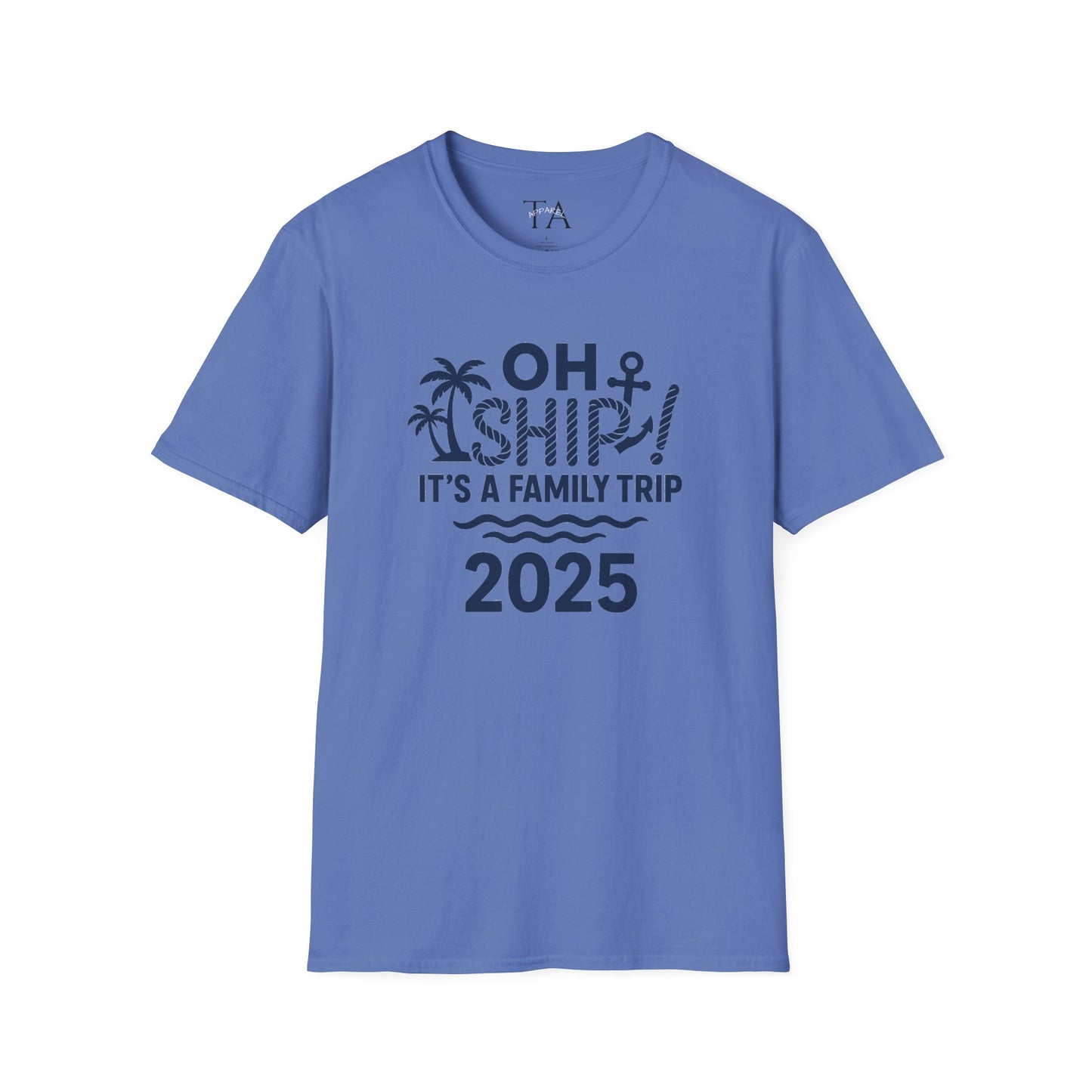 Family Cruise Vacation T-Shirt - Oh Ship, It's A Family Trip