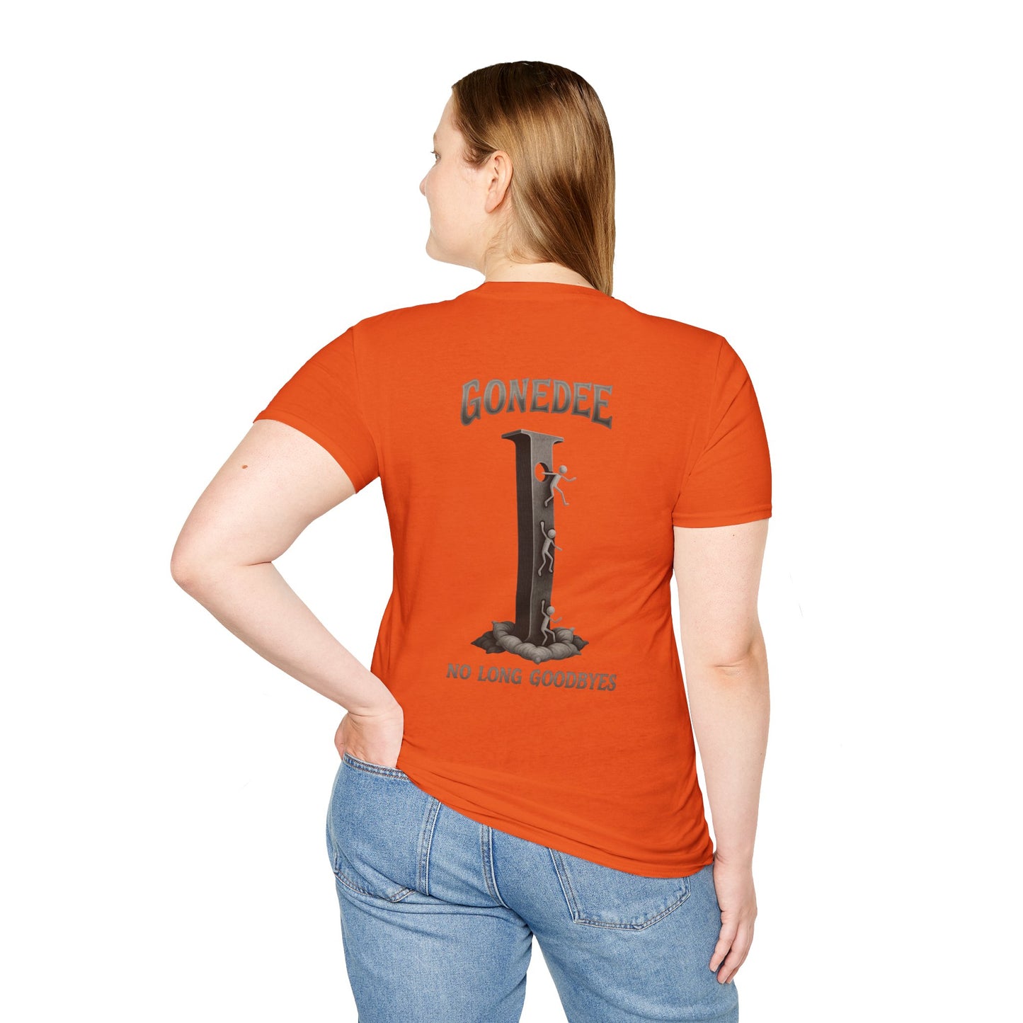 Gonedee, No Long Goodbyes - Graphic Unisex Tee - Casual Comfort Shirt for Friends