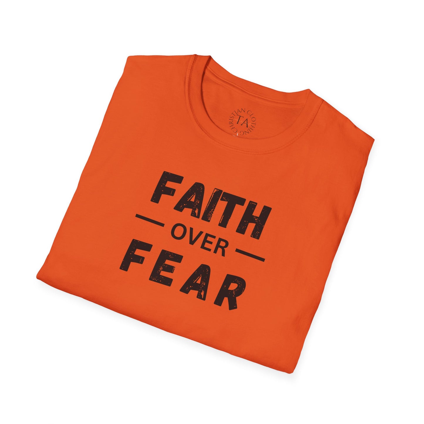 Faith Inspired Unisex T-Shirt - Faith Over Fear Design