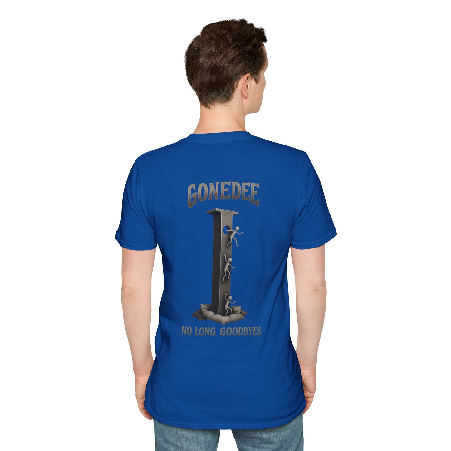 Gonedee, No Long Goodbyes - Graphic Unisex Tee - Casual Comfort Shirt for Friends