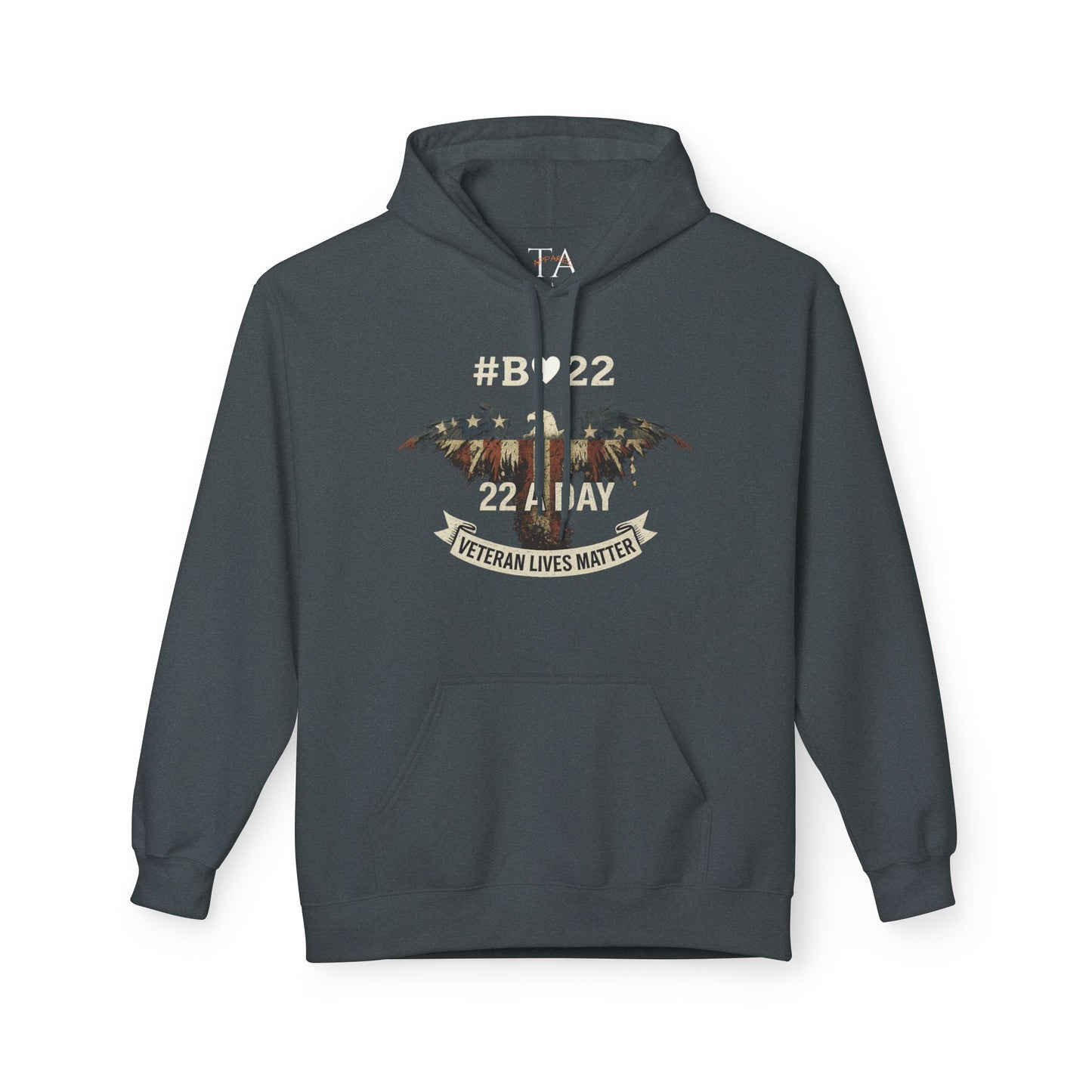 #B🤍22 Fleece Hoodie Veteran Lives Matter Sweatshirt