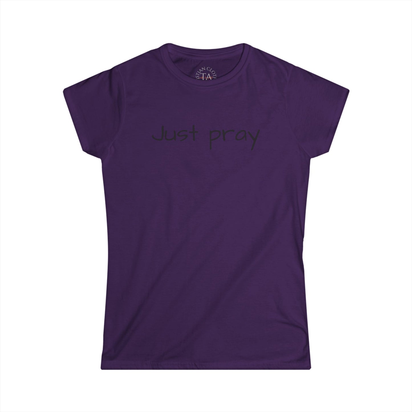 Women’s Inspirational Tee - Just Pray, Motivational Shirt, Faith-based T-Shirt, Casual Wear, Gift for Her, Spiritual Apparel