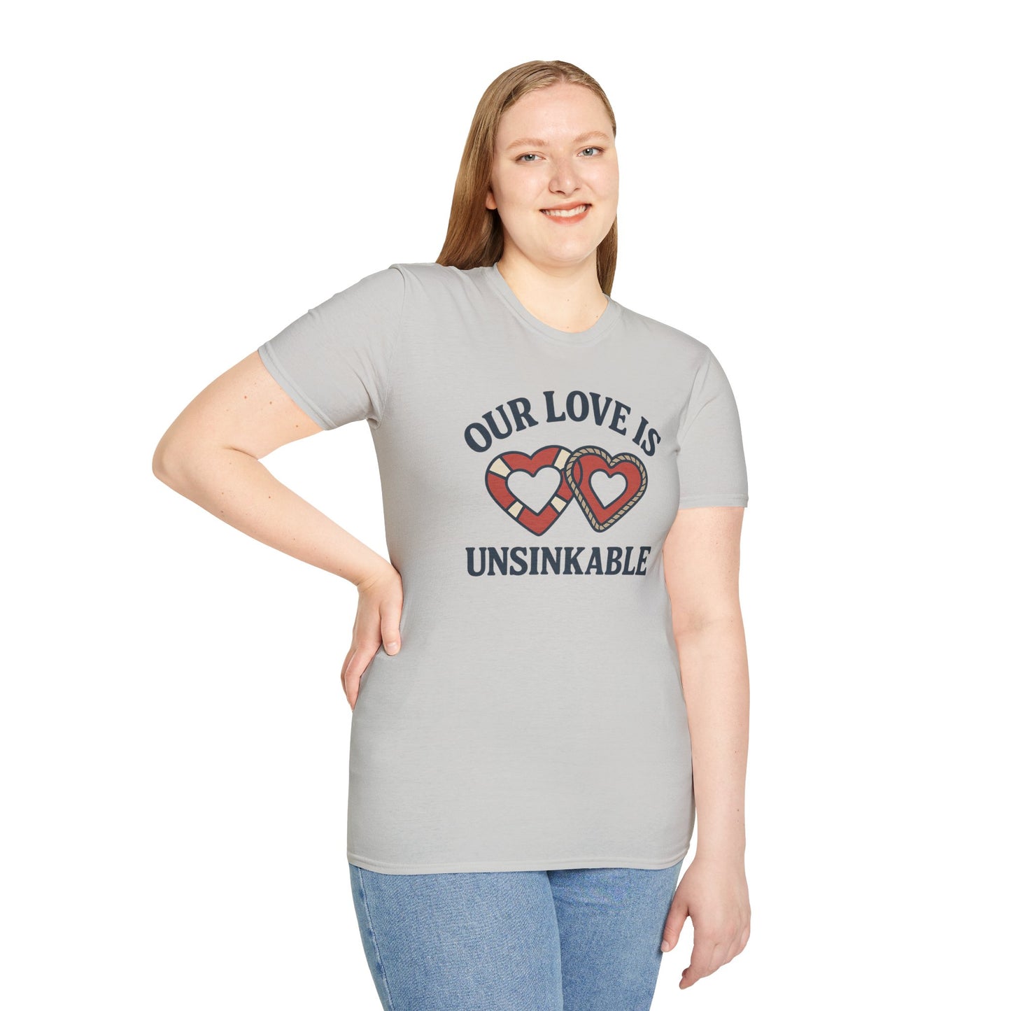 Our Love Is Unsinkable Love T-Shirt
