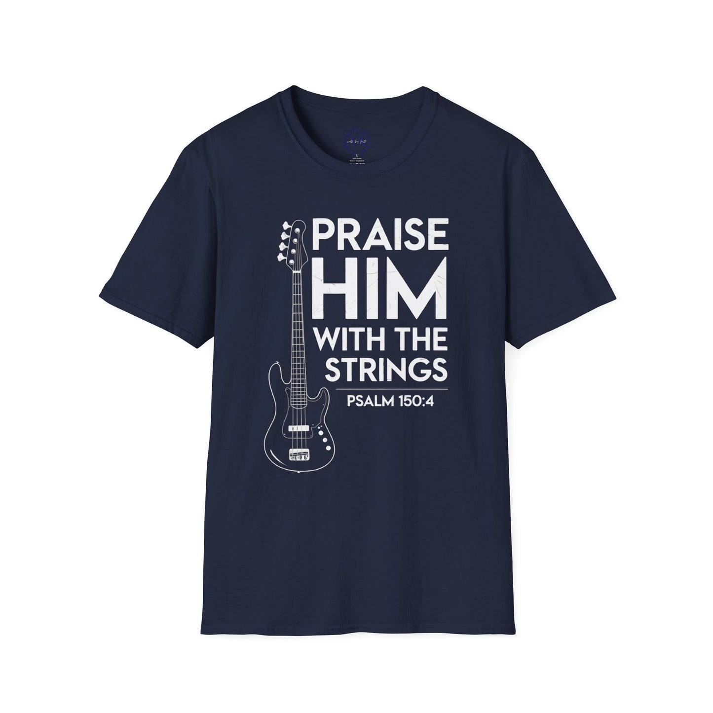 Faith Inspired Guitar T-Shirt - Praise Hime With The Strings - Psalm 150:4