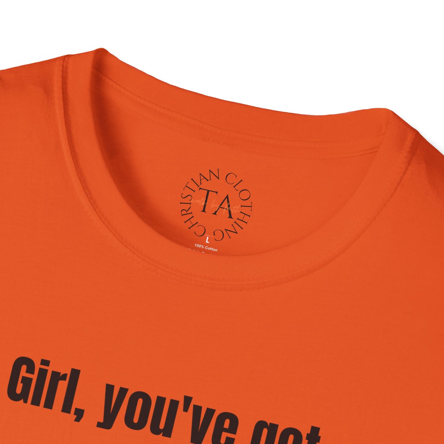 Faith Inspired Jesus T-Shirt Girl, You've got Jesus