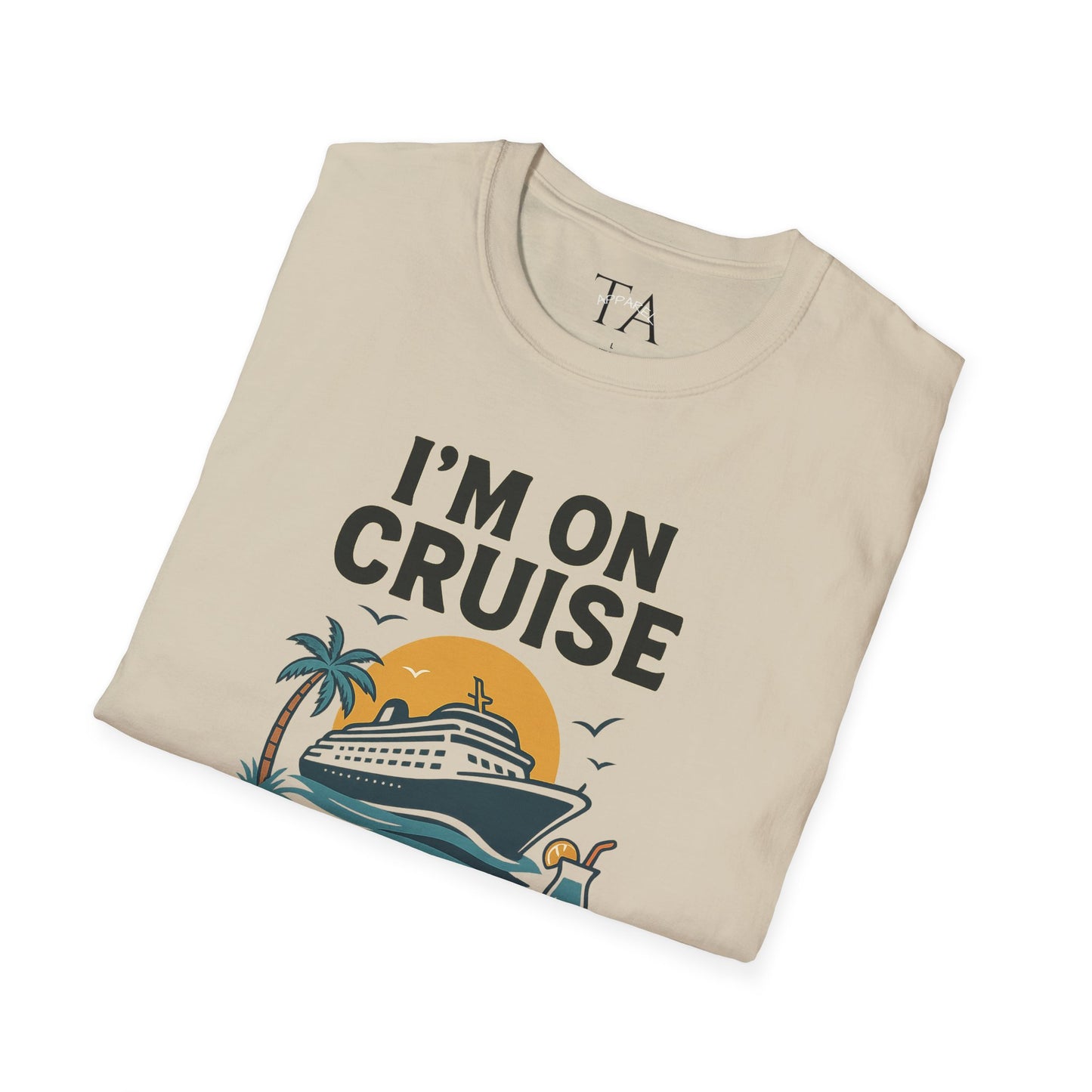 Cruise Control Tee - Unisex Softstyle T-Shirt, Vacation Shirt, Travel Apparel, Summer Wear, Cruise Gift, Relaxation Outfit