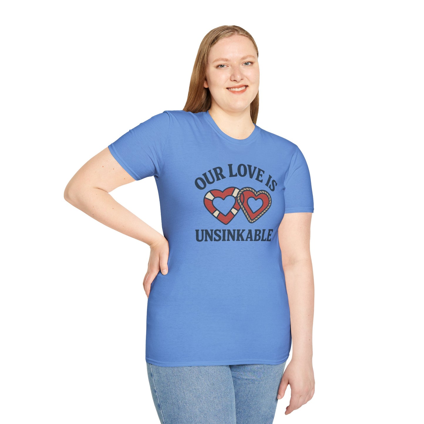 Our Love Is Unsinkable Love T-Shirt