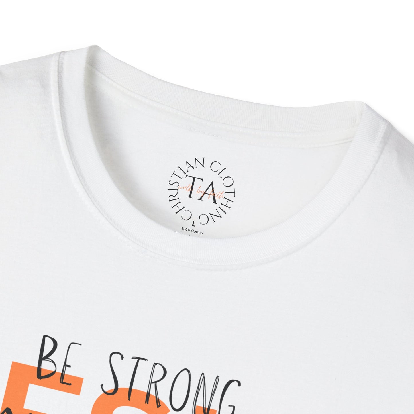 Faith Inspired T-Shirt - Be Strong, Stay Strong Jesus Message