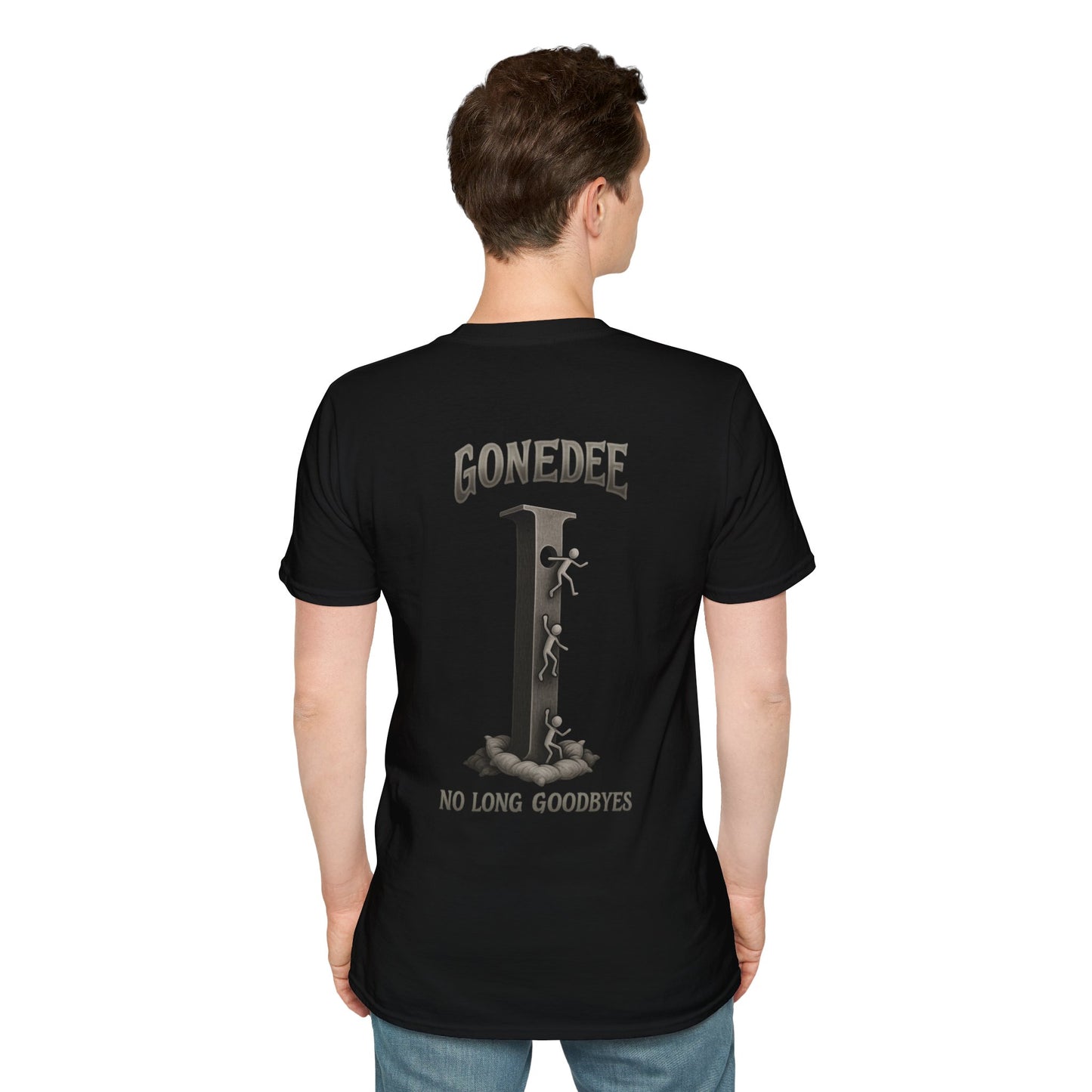 Gonedee, No Long Goodbyes - Graphic Unisex Tee - Casual Comfort Shirt for Friends