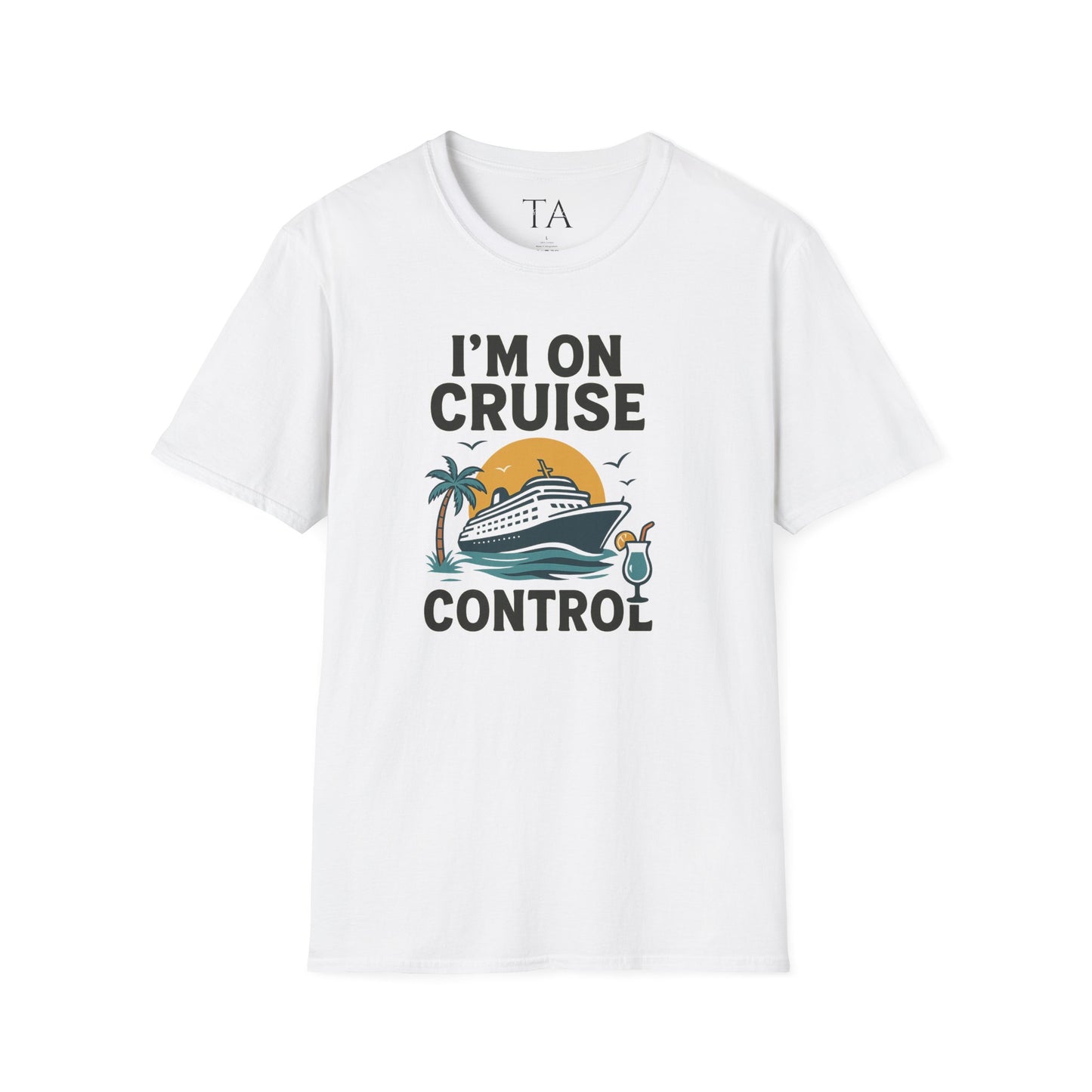 Cruise Control Tee - Unisex Softstyle T-Shirt, Vacation Shirt, Travel Apparel, Summer Wear, Cruise Gift, Relaxation Outfit