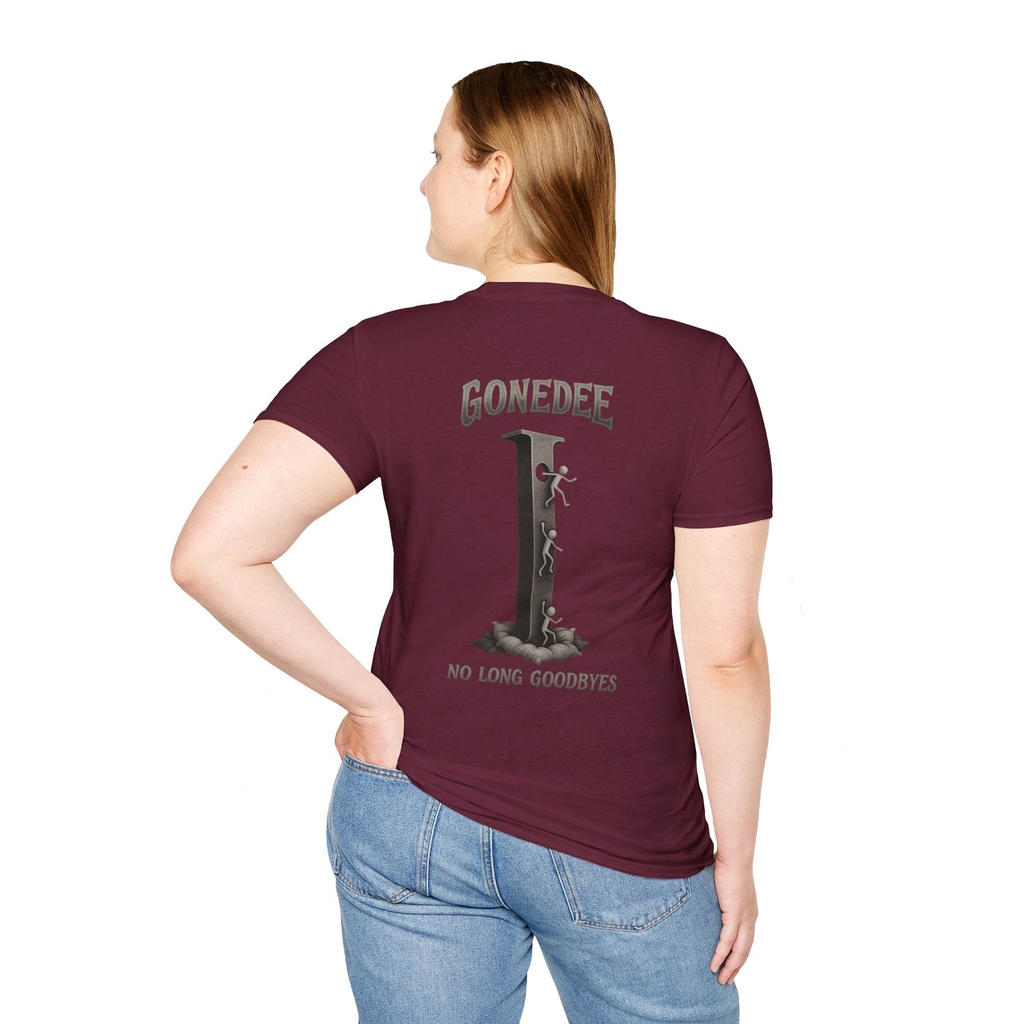 Gonedee, No Long Goodbyes - Graphic Unisex Tee - Casual Comfort Shirt for Friends