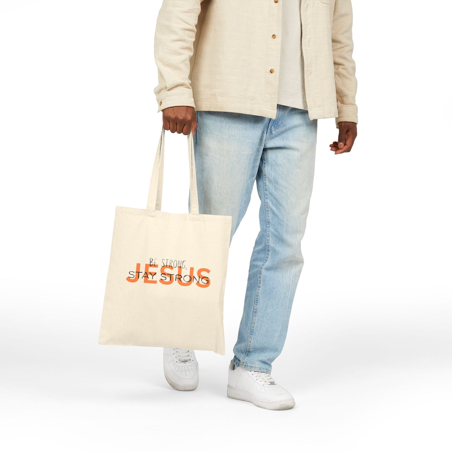 Cotton Canvas Tote Bag - Be Strong, Stay Strong Message