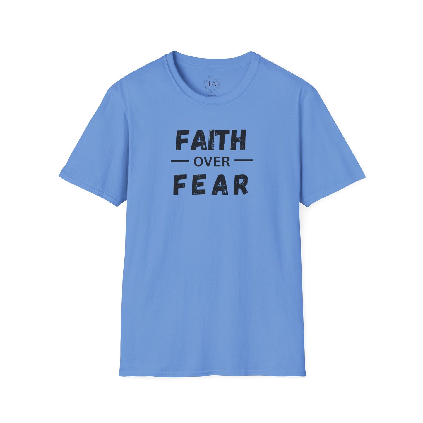 Faith Inspired Unisex T-Shirt - Faith Over Fear Design