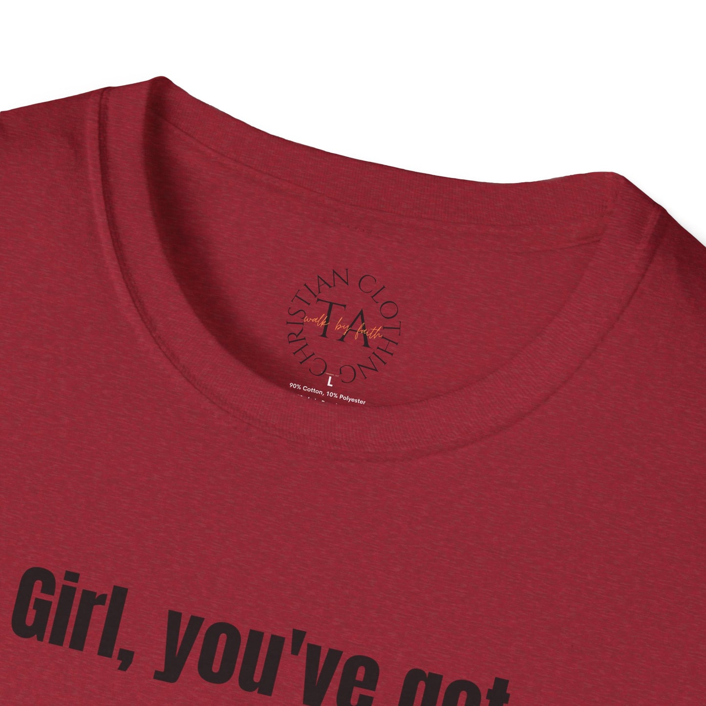 Faith Inspired Jesus T-Shirt Girl, You've got Jesus