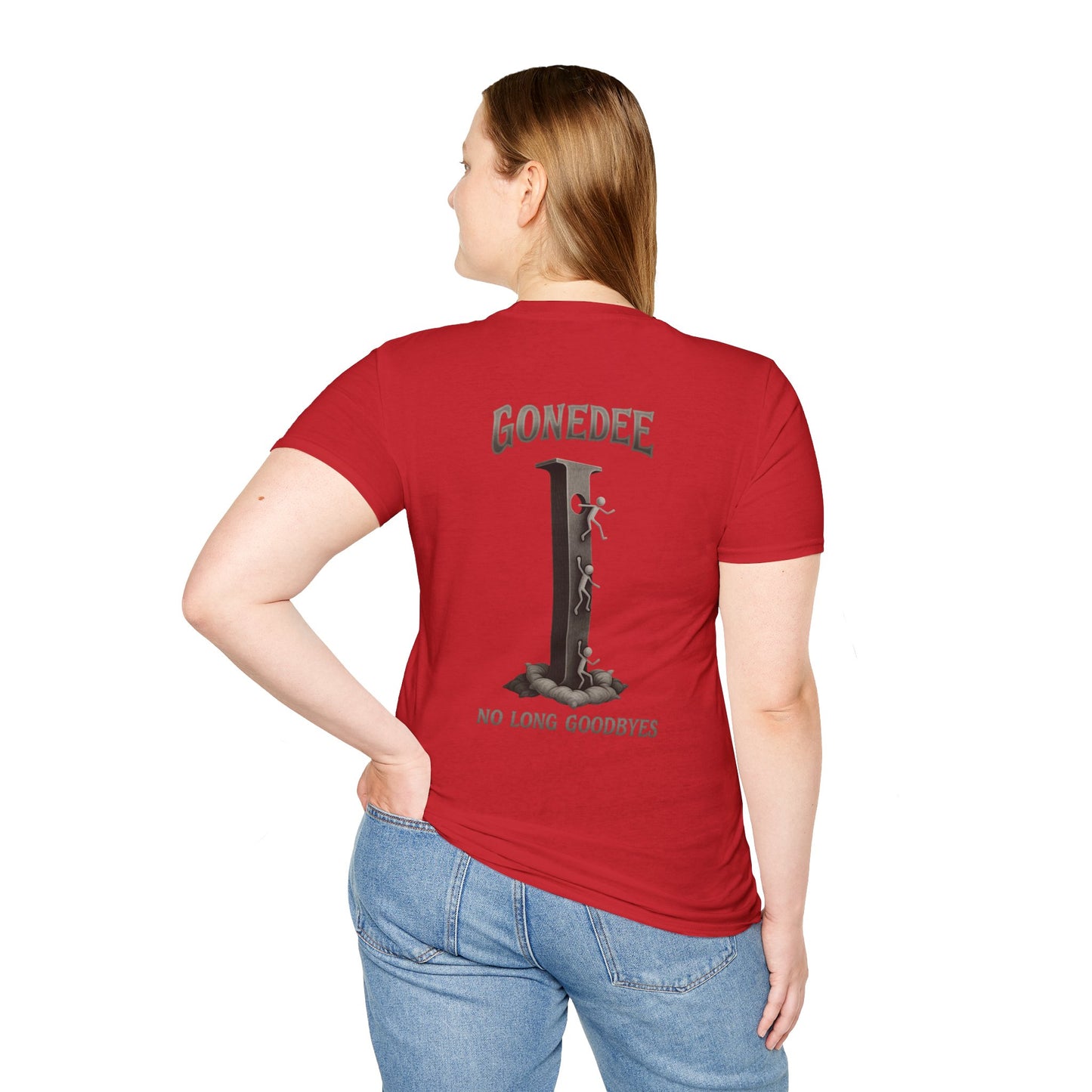 Gonedee, No Long Goodbyes - Graphic Unisex Tee - Casual Comfort Shirt for Friends