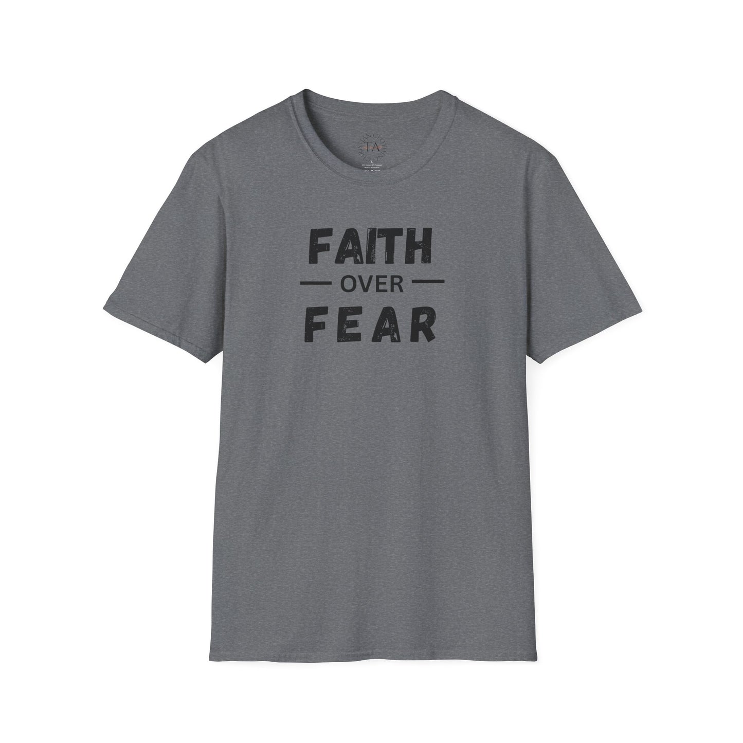 Faith Inspired Unisex T-Shirt - Faith Over Fear Design