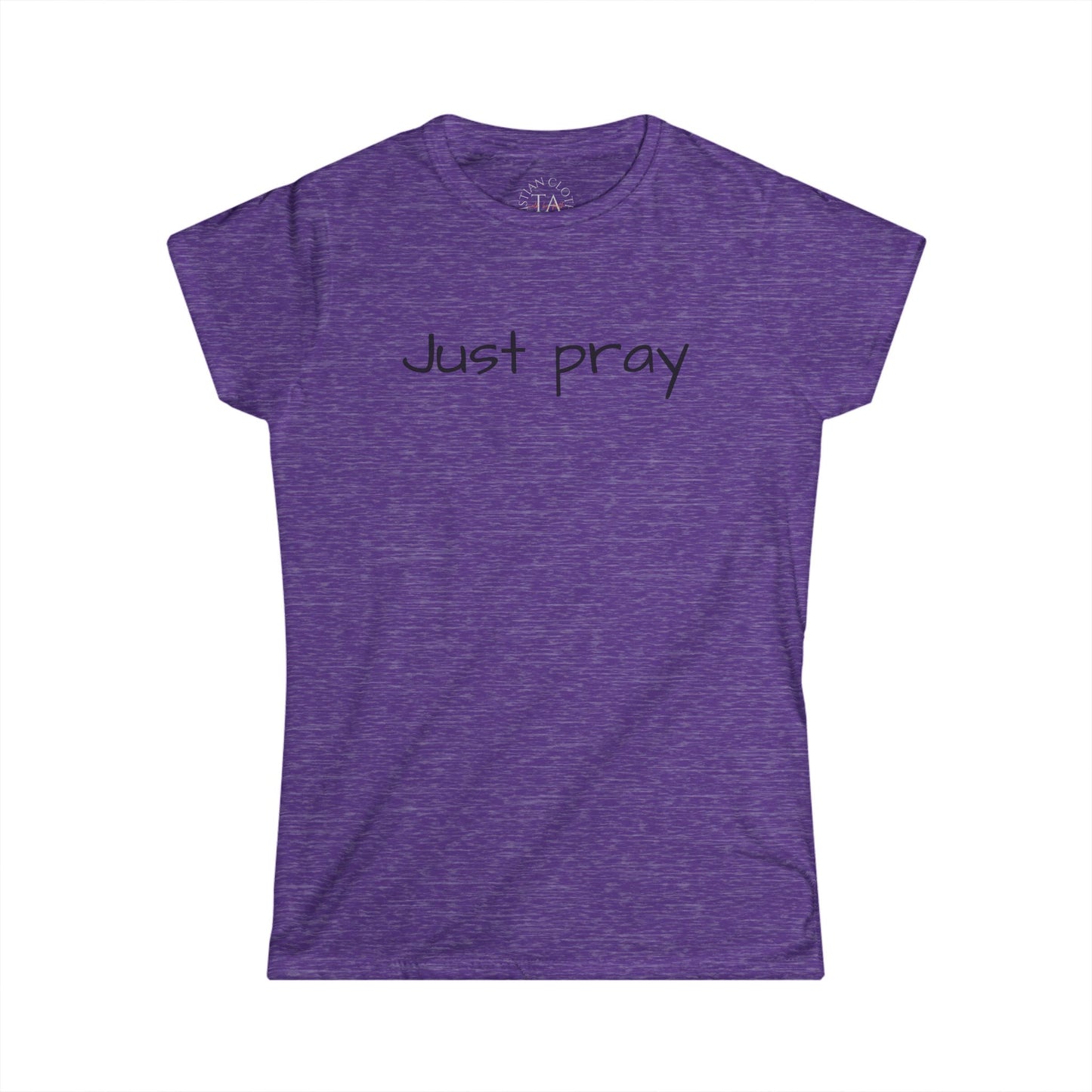 Women’s Inspirational Tee - Just Pray, Motivational Shirt, Faith-based T-Shirt, Casual Wear, Gift for Her, Spiritual Apparel