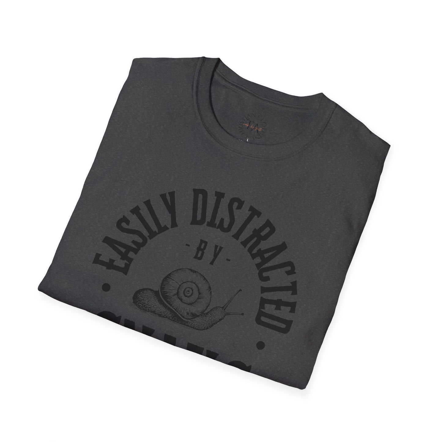 Easily Distracted by Snails Unisex T-Shirt - Cute Graphic Tee for Animal Lovers