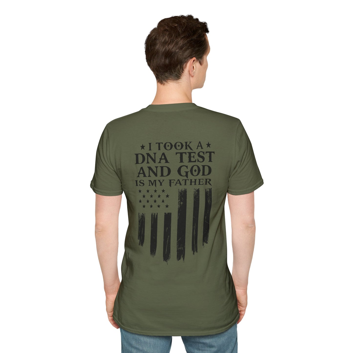 Patriotic DNA Test T-Shirt - Unisex Softstyle - I took a DNA test and GOD is my father