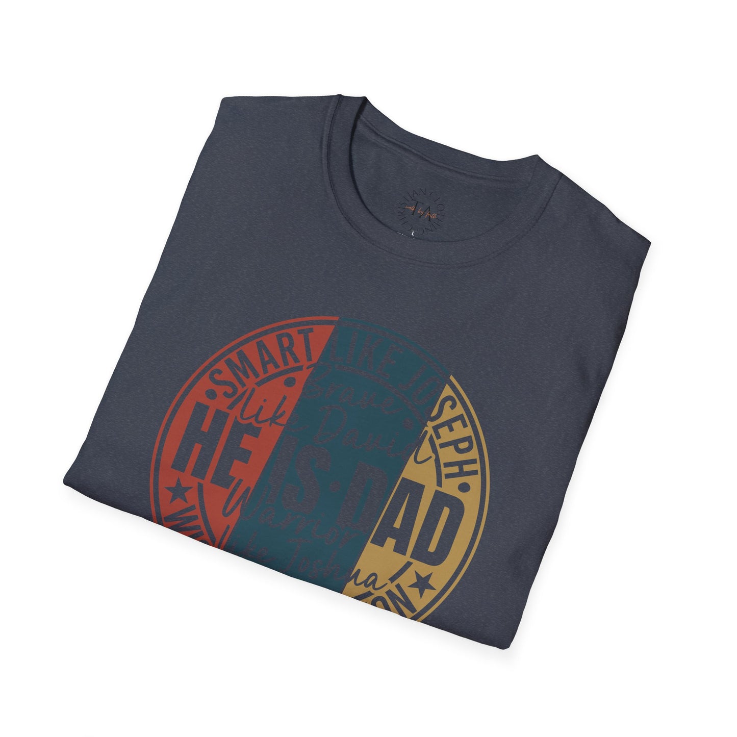 Faith Inspired Smart Like Dad Unisex Softstyle T-Shirt, Gifts for Father's Day, Casual Wear, Birthday Shirt, Dad Life Tee