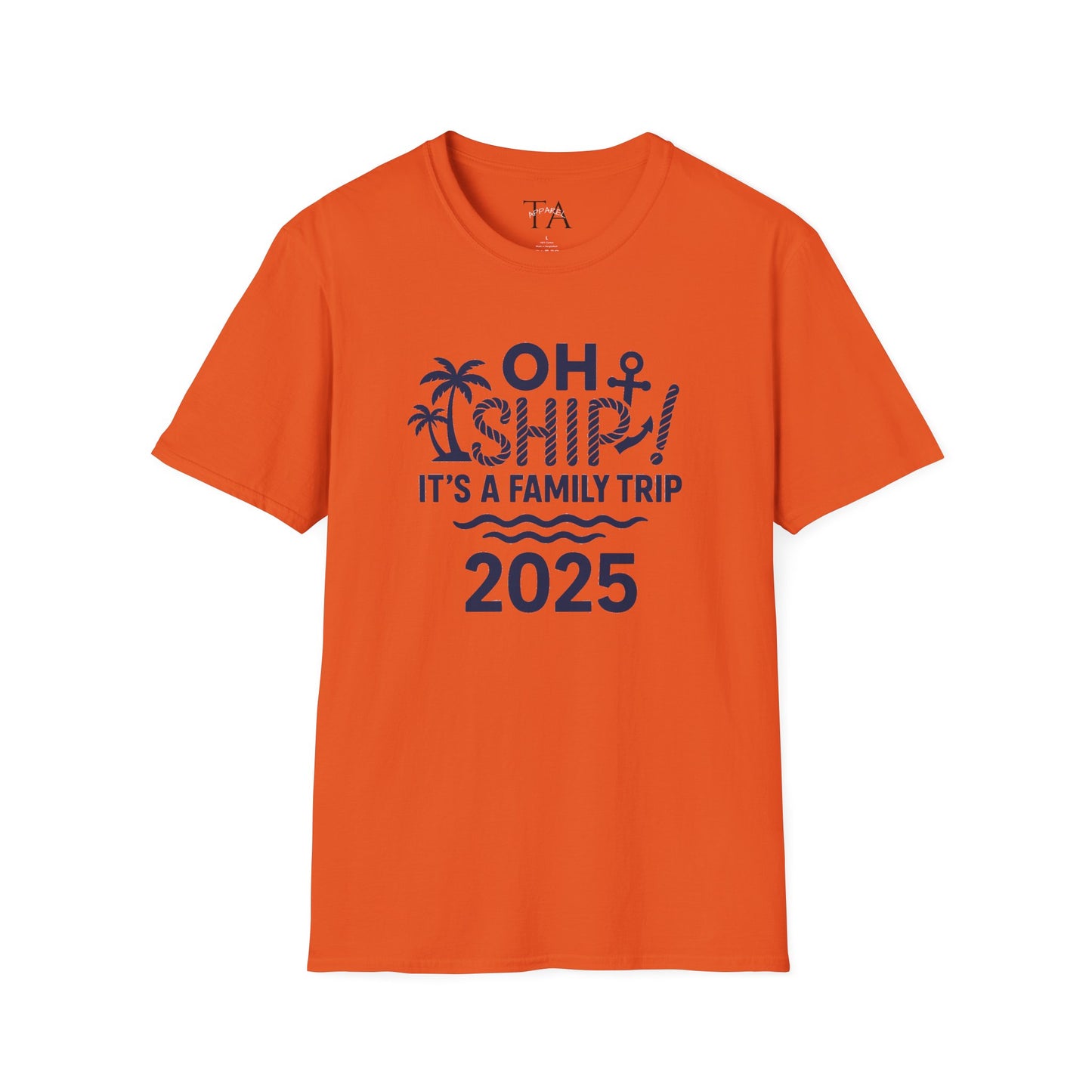 Family Cruise Vacation T-Shirt - Oh Ship, It's A Family Trip