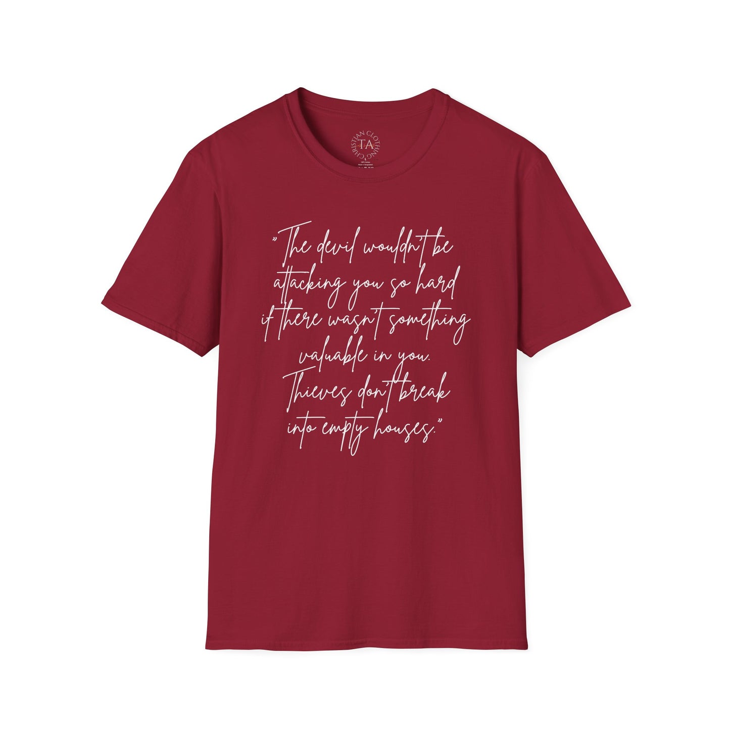 Faith Inspired - The Devil Wouldn't be Attacking - Unisex Softstyle T-Shirt - Part of proceeds go to help families in need