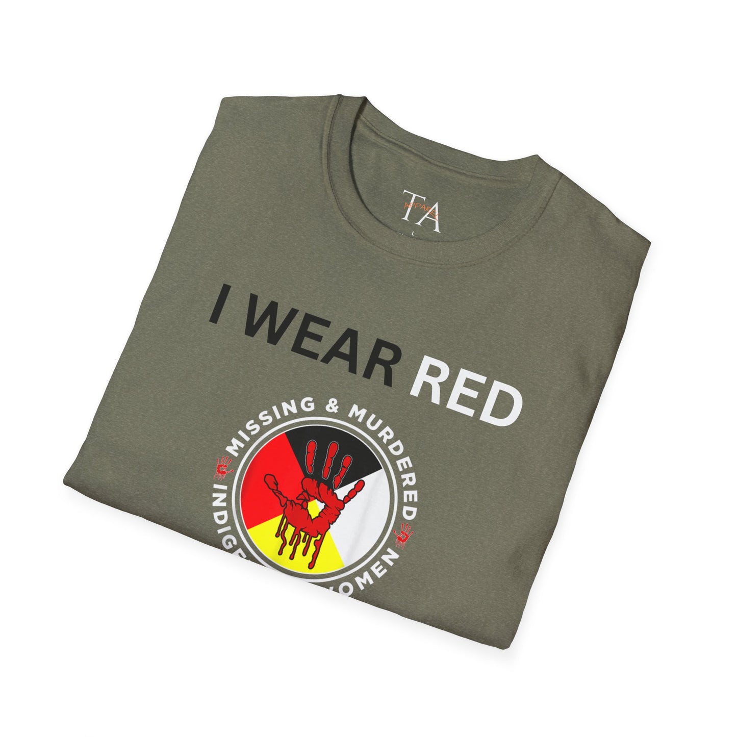 MMIW Unisex Softstyle T-Shirt with 'I Wear Red - MMIW' Design | Awareness Apparel, Indigenous Rights, Casual Wear, Statement Clothing, Gift Idea