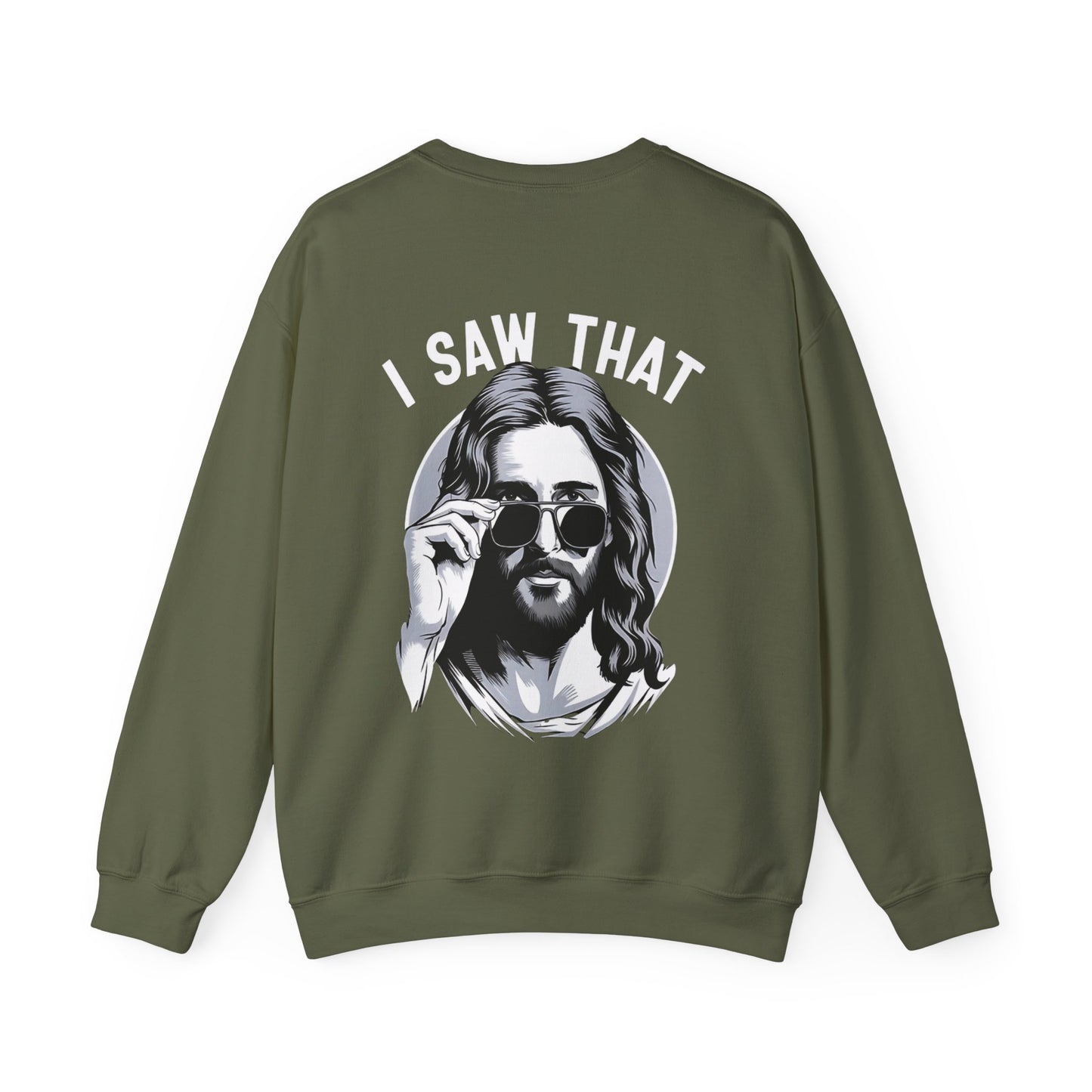 Faith Inspired Christian Humor Sweatshirt - 'I Saw That' Crewneck