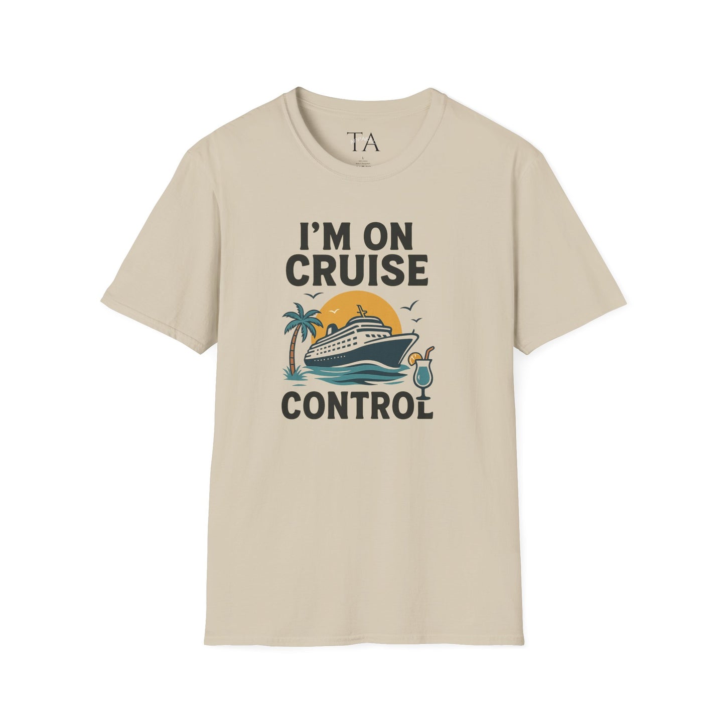 Cruise Control Tee - Unisex Softstyle T-Shirt, Vacation Shirt, Travel Apparel, Summer Wear, Cruise Gift, Relaxation Outfit