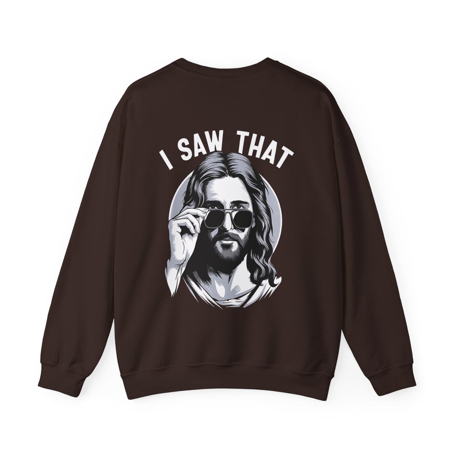 Faith Inspired Christian Humor Sweatshirt - 'I Saw That' Crewneck