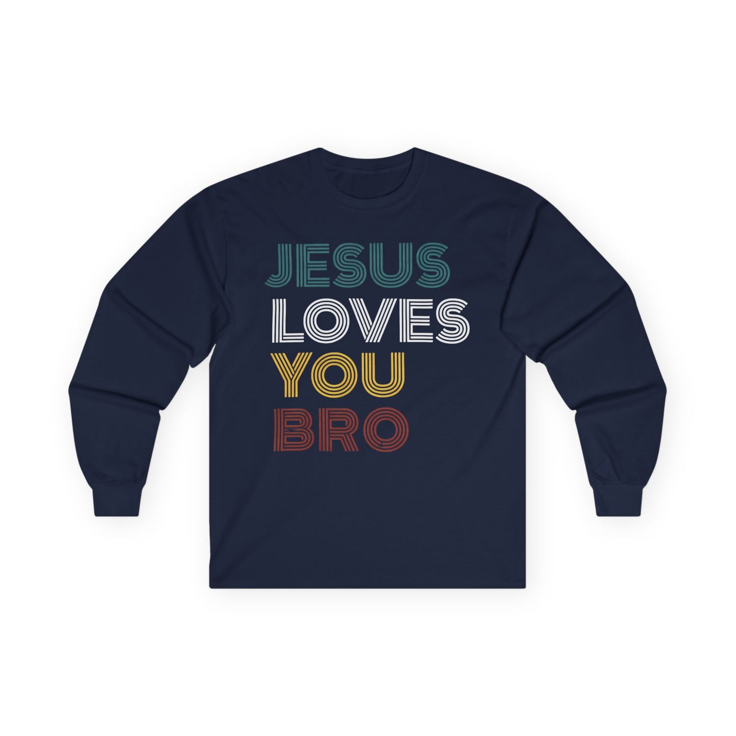 Faith Inspired - Christian Long Sleeve Tee - Jesus Loves You Bro