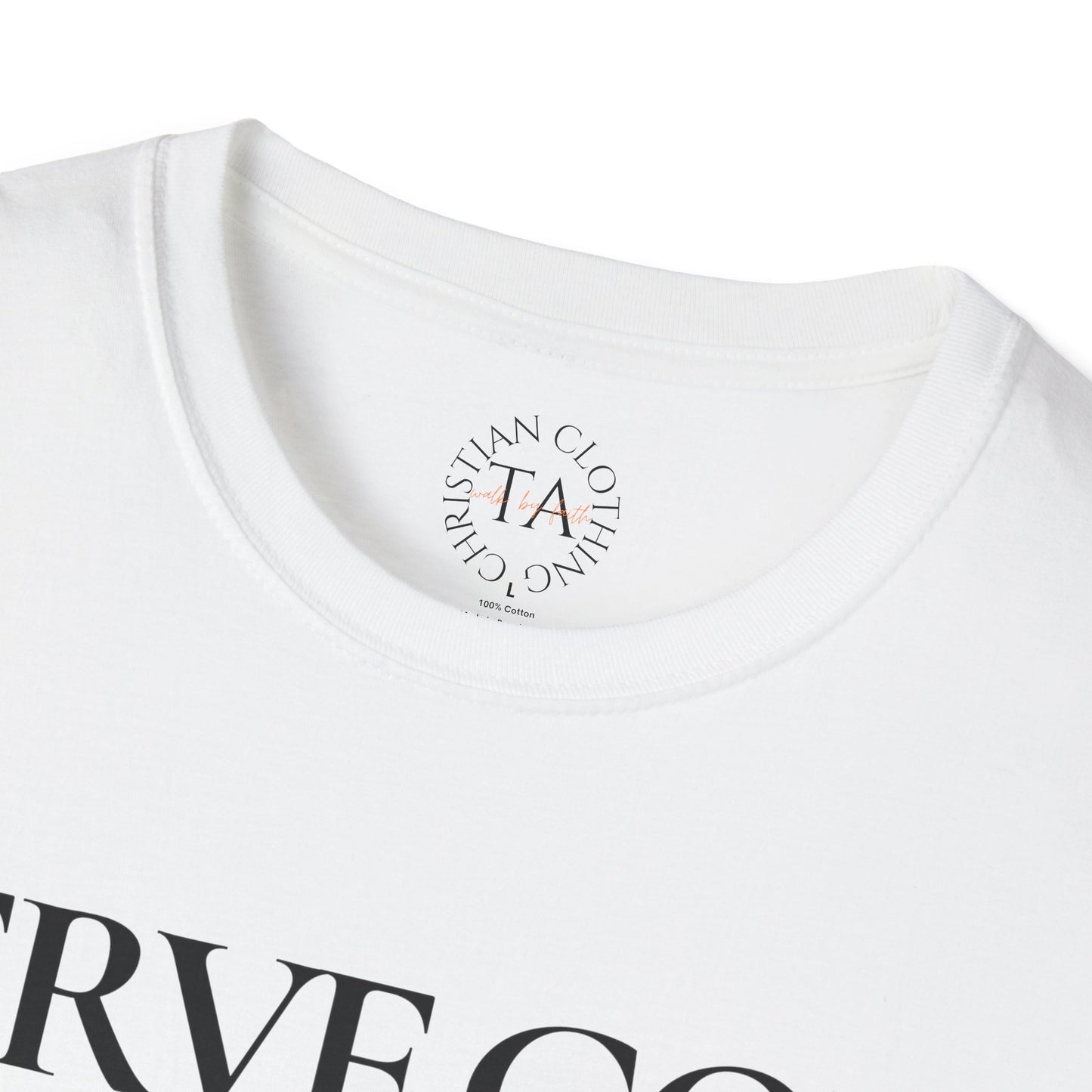 Faith Inspired "Serve God" T-Shirt - Inspirational Faith-Based Christian Gift