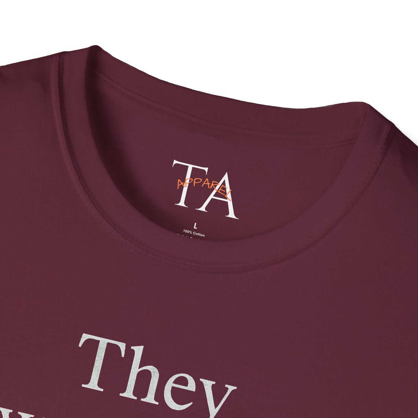 They Want You To Be Like Them - Empowerment Unisex T-Shirt | Confidence, Self-Expression, Casual Style, Gift for Friends, Motivational Wear