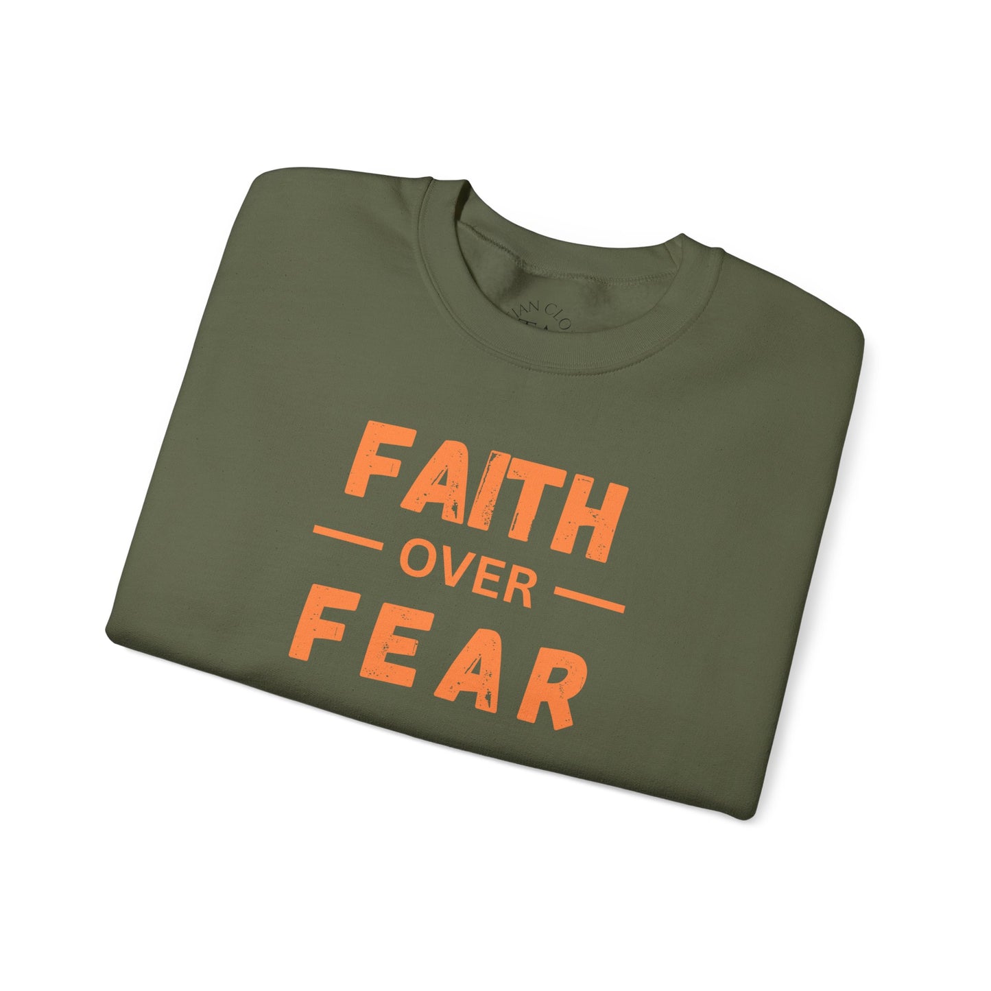 Faith Inspired Faith over Fear Crewneck Sweatshirt -Customizable