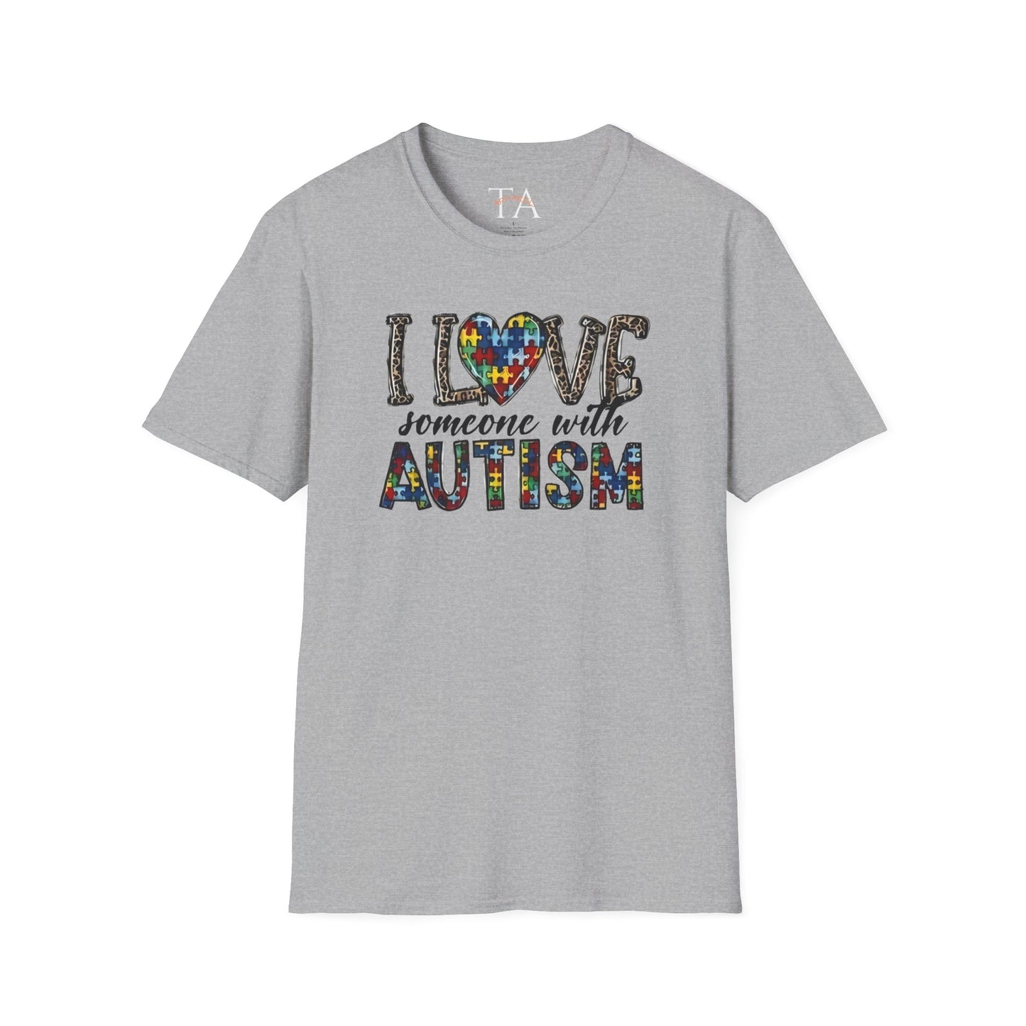 Autism Awareness Unisex T-Shirt - I Love Someone with Autism Design