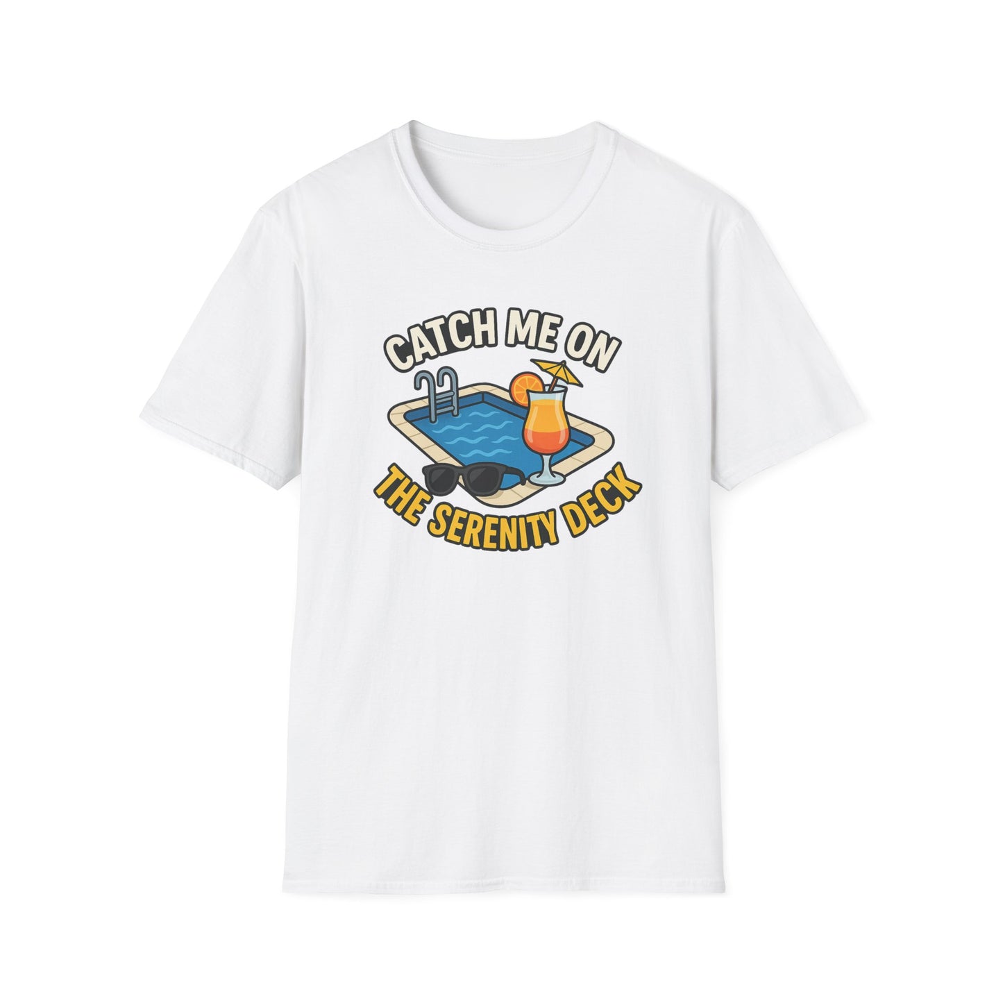 Catch Me on the Serenity Deck Unisex Softstyle T-Shirt, Relaxation Tee, Vacation T-Shirt, Beachwear, Gift for Travel Lovers