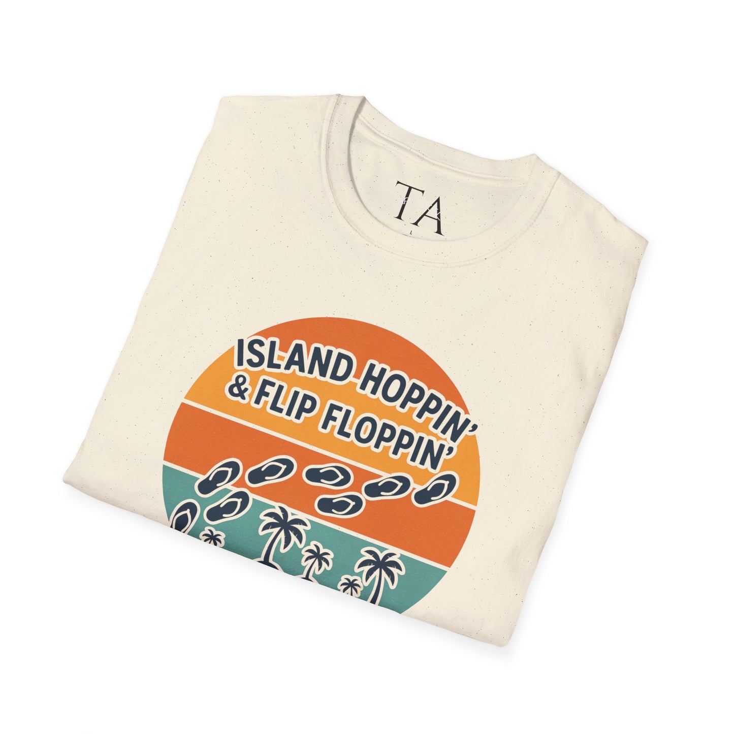 Island Hoppin' Flip Floppin' Unisex Softstyle T-Shirt, Beach T-Shirt, Vacation Apparel, Summer Wear, Casual T-Shirt, Graphic Tee