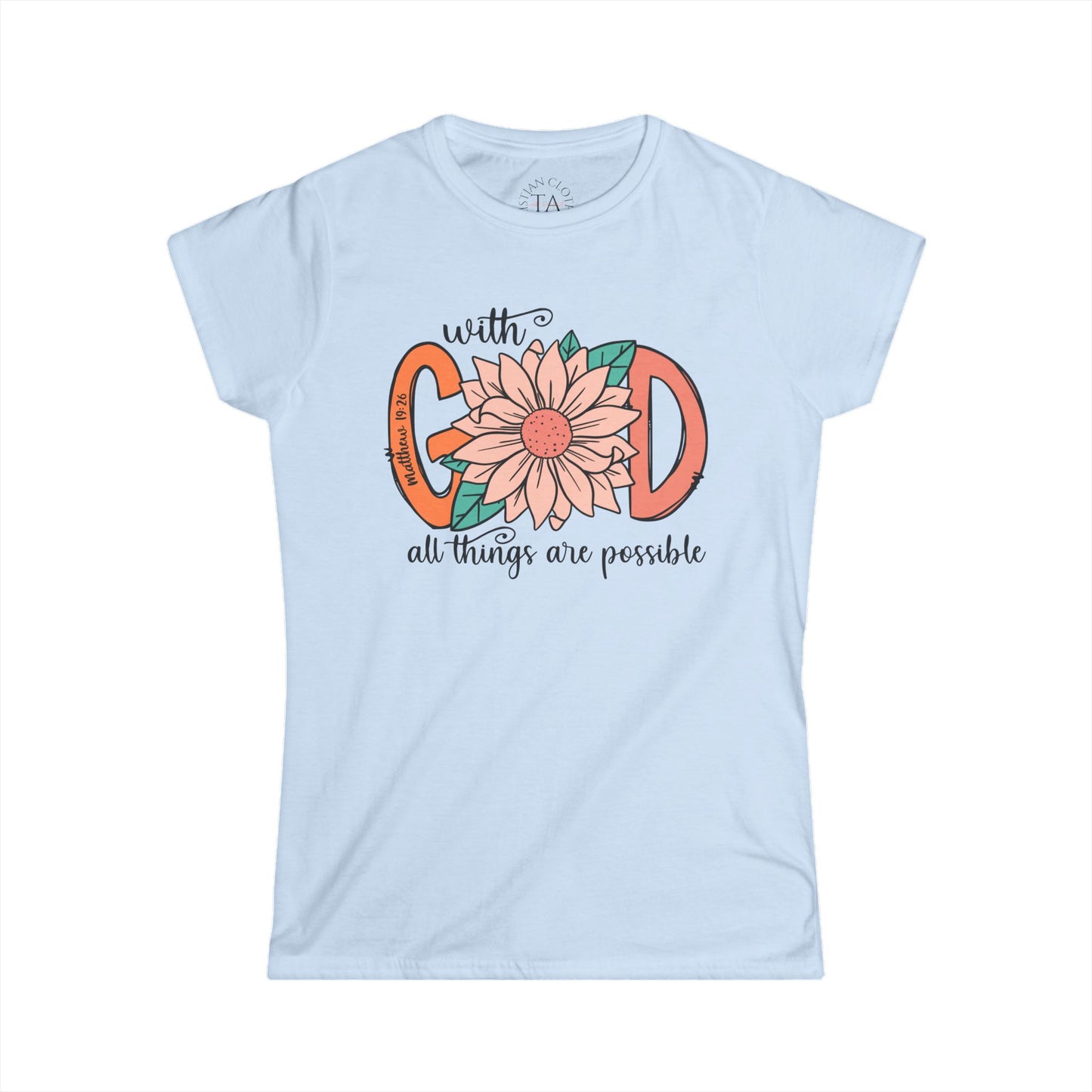 Women's Inspirational Tee - "With God All Things Are Possible" - Motivational Shirt for Faith, Spirituality, Gifts, Everyday Wear, [...]