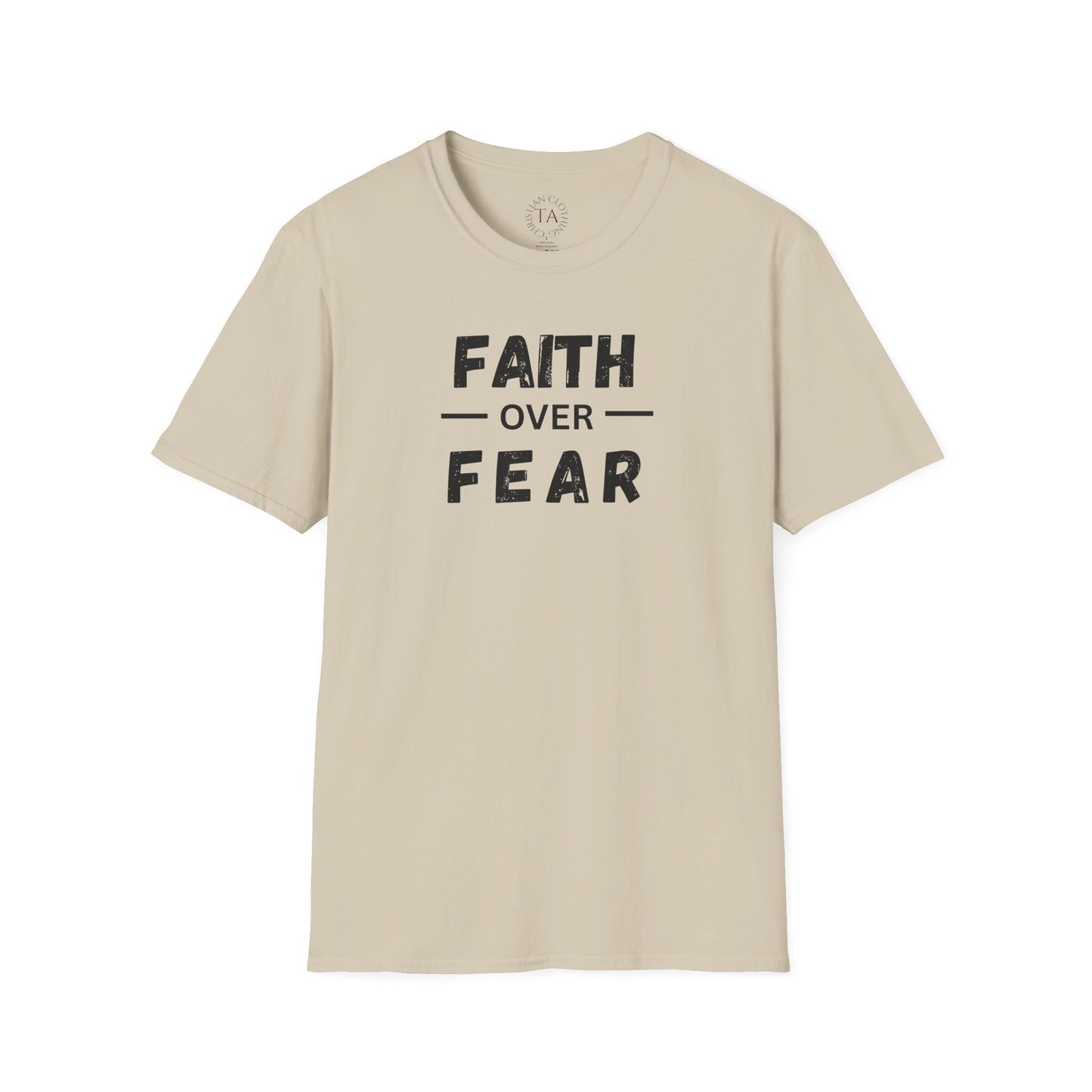 Faith Inspired Unisex T-Shirt - Faith Over Fear Design
