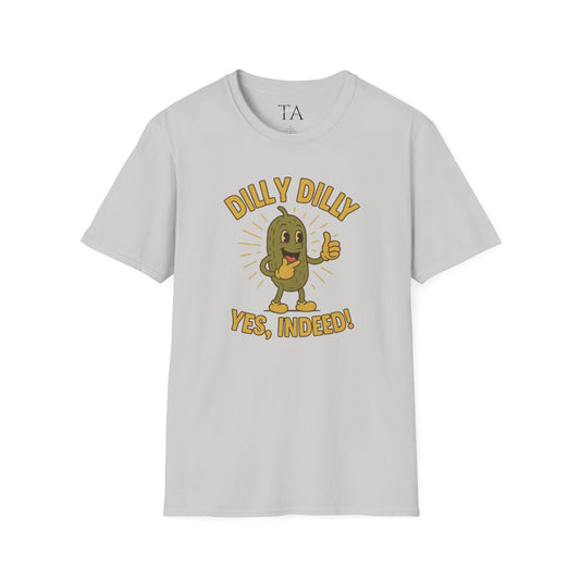 Dilly Dilly Unisex Tee