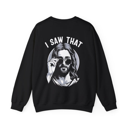 Faith Inspired Christian Humor Sweatshirt - 'I Saw That' Crewneck