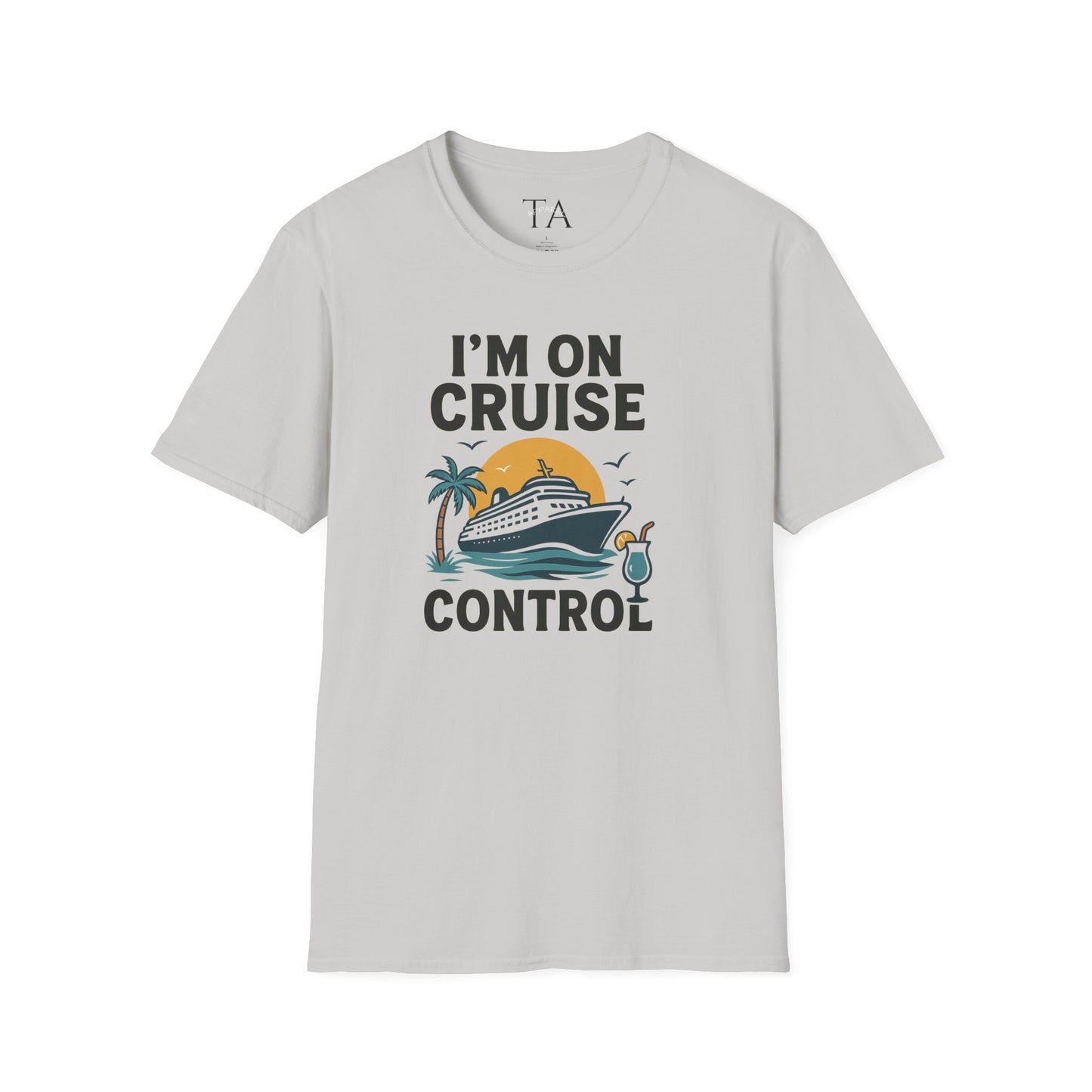 Cruise Control Tee - Unisex Softstyle T-Shirt, Vacation Shirt, Travel Apparel, Summer Wear, Cruise Gift, Relaxation Outfit