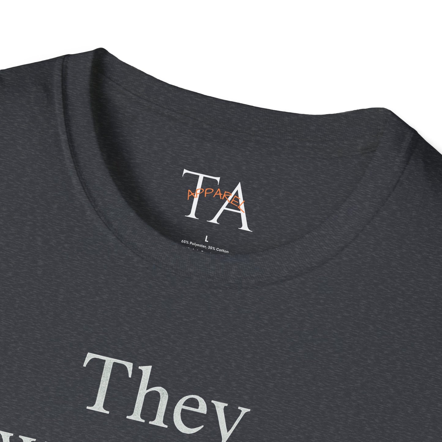 They Want You To Be Like Them - Empowerment Unisex T-Shirt | Confidence, Self-Expression, Casual Style, Gift for Friends, Motivational Wear