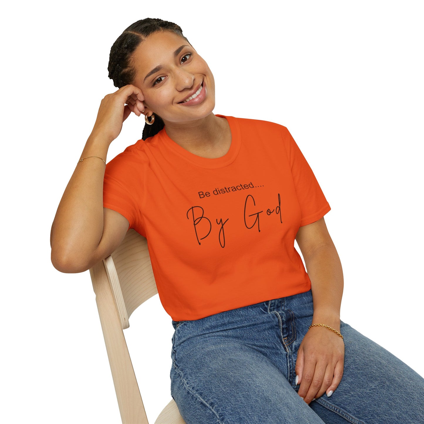 Faith Inspired T-Shirt with 'Be Distracted by God' Saying