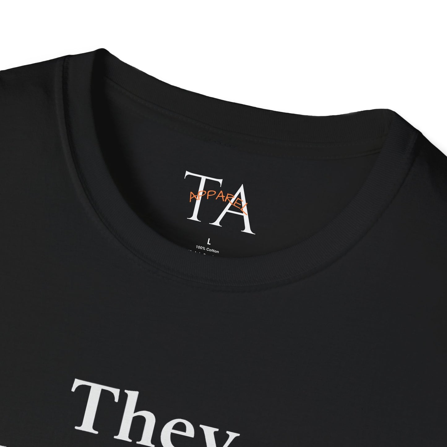 They Want You To Be Like Them - Empowerment Unisex T-Shirt | Confidence, Self-Expression, Casual Style, Gift for Friends, Motivational Wear